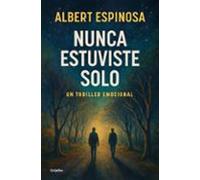 Nunca Estuviste Solo