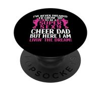Nunca he soñado Que crecería para ser un papá animador súper Sexy PopSockets PopGrip Adhesivo