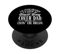 Nunca he soñado Que crecería para ser un papá animador súper Sexy PopSockets PopGrip Adhesivo