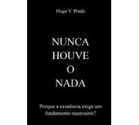 Nunca Houve O Nada (ebook)