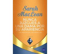 Nunca juzgues a una dama por su apariencia: Cuarta Regla de los Canallas