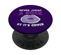 Nunca juzgues a una Roca por su Portada Funny Rockhounding PopSockets PopGrip Adhesivo