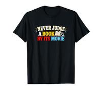 Nunca juzgues un Libro Película Lectura Humor Camiseta