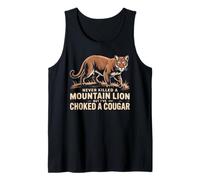 Nunca maté a un león de montaña, pero he ahogado a un puma Camiseta sin Mangas