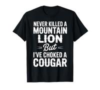 Nunca mató a un león de montaña Divertido Cougar Caza Vintage Camiseta