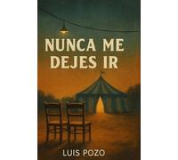 Nunca me dejes ir