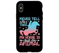 Nunca me digas Que mi Caballo es Solo un Animal Carcasa para iPhone X/XS