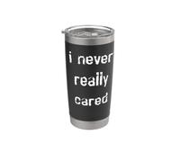 Nunca me importó Vaso térmico de acero inoxidable de doble pared