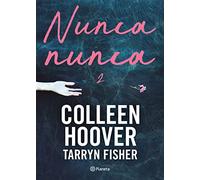 Nunca, nunca 2 / Never Never: Part Two