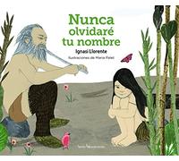 Nunca olvidaré tu nombre (Otros Infantil)