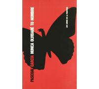 Nunca olvidaré tu nombre (Papeles literarios)
