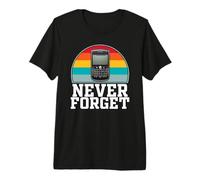 Nunca Olvides los teléfonos celulares con teclados Camiseta Premium