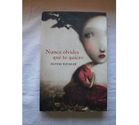 Nunca olvides que te quiero (Ficción)