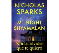 Nunca olvides que te quiero (Novela)