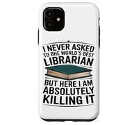 Nunca Pedí Ser El Mejor Bibliotecario del Mundo Amante De Carcasa para iPhone 11