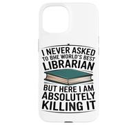 Nunca Pedí Ser El Mejor Bibliotecario del Mundo Amante De Carcasa para iPhone 15