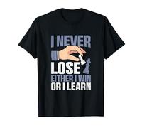 Nunca pierdo, gano o aprendo ajedrez divertido Camiseta