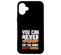 Nunca puedes comer demasiados amantes de los perros calientes Carcasa para iPhone 16 Plus