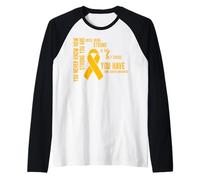 Nunca Sabes lo Fuerte Que Eres Cáncer de Hueso Camiseta Manga Raglan