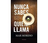 NUNCA SABES QUIEN LLAMA | Adolfo Moreno Martínez