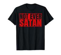 Nunca Satanás Gracioso Anti-Satán Religioso Camiseta