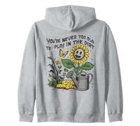 Nunca se es Demasiado Viejo para Jugar en la Tierra, Divertido Padre de jardinería Sudadera con Capucha