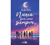 Nunca será como siempre (SIN COLECCION)