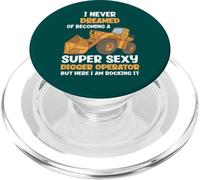 Nunca soñé con convertirme en un Operador de Excavadora súper Sexy PopSockets PopGrip para MagSafe