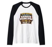 Nunca soñé Que me convertiría en un Director rudo Pero aquí Estoy Camiseta Manga Raglan