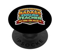 Nunca soñé Que me convertiría en un Maestro de inglés rudo Pero aquí PopSockets PopGrip Adhesivo
