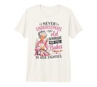 Nunca Subestimes a la anciana todavía hornea en Sus Ochenta Camiseta Premium