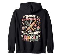 Nunca Subestimes a la anciana todavía hornea en Sus Ochenta Sudadera con Capucha