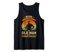 Nunca Subestimes a un Anciano con un Jugador de Raqueta de Tenis Camiseta sin Mangas