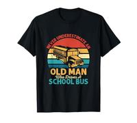 Nunca Subestimes a un Anciano Que Conduce un autobús Escolar Camiseta