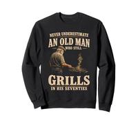 Nunca Subestimes a un Anciano Que todavía asaba en Setenta Sudadera
