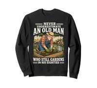 Nunca Subestimes a un Anciano Que todavía Trabaja en Sus 80 años Sudadera