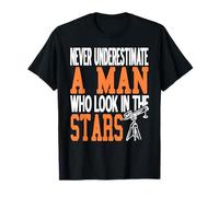 Nunca Subestimes a Un Hombre Que Mira Las Estrellas Camiseta