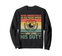 Nunca subestimes a un viejo policía que ama su deber Sudadera