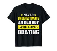 Nunca Subestimes a un Viejo Que ama navegar a Hombres Divertidos Camiseta
