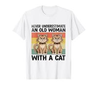 Nunca subestimes a una anciana con un amante de los gatos Camiseta