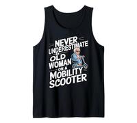 Nunca Subestimes a una anciana Montando un Scooter de Movilidad Camiseta sin Mangas