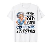 Nunca Subestimes a una anciana Que Sigue navegando en Sus Setenta años Camiseta