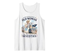 Nunca Subestimes a una anciana Que Sigue navegando en Sus Setenta años Camiseta sin Mangas