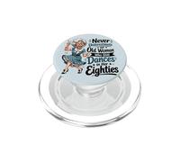 Nunca Subestimes a una anciana Que todavía Baila en los Ochenta PopSockets PopGrip para MagSafe