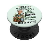 Nunca Subestimes a una anciana Que todavía Trabaja en Sus 70 años PopSockets PopGrip Adhesivo