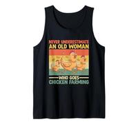 Nunca subestimes a una anciana que va a la cría de pollos Camiseta sin Mangas