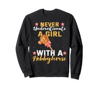 Nunca Subestimes a una Chica con un Caballo de afición. Sudadera
