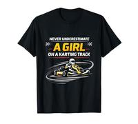 Nunca Subestimes a una Chica en una Pista de Karting Divertido Go Kart Camiseta