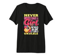 Nunca Subestimes a una Chica Que Toca el Ukelele Camiseta Premium