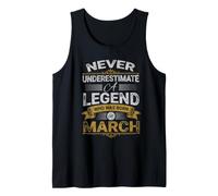 Nunca Subestimes a Una Leyenda Que nació en Marzo Cumpleaños Camiseta sin Mangas